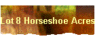 Lot 8 Horseshoe Acres